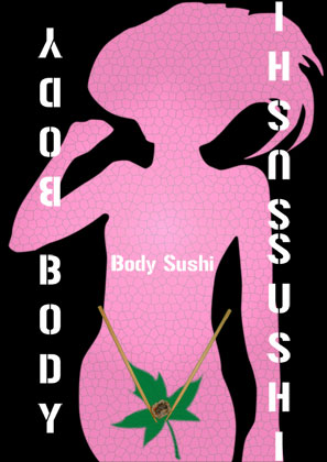 Interpretazione del Body Sushi